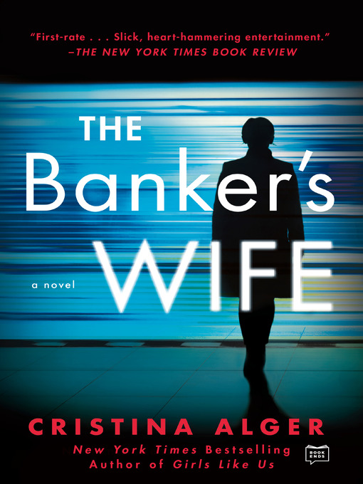 Title details for The Banker's Wife by Cristina Alger - Available